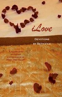 Beth Vice - iLove Devotions, Häftad