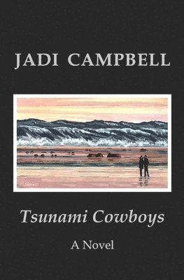 Tsunami Cowboys 1