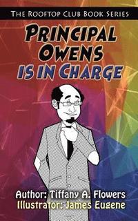 bokomslag The Rooftop Club Book Series: Principal Owens is in Charge