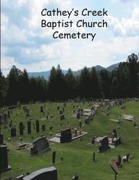 bokomslag Cathey's Creek Baptist Church Cemetery
