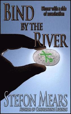 Bind by the River