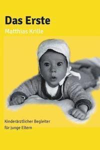 Das Erste: Kinderärztlicher Begleiter für junge Eltern 1