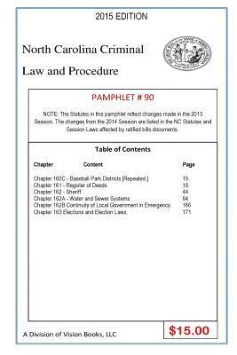 North Carolina Criminal Law and Procedure-Pamphlet 90 1