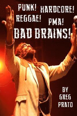 Greg Prato - Punk! Hardcore! Reggae! Pma! Bad Brains!, Häftad. Tillgänglighet: Lägg i varukorg