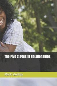 bokomslag The Five Stages in Relationships