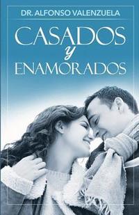 bokomslag Casados y Enamorados