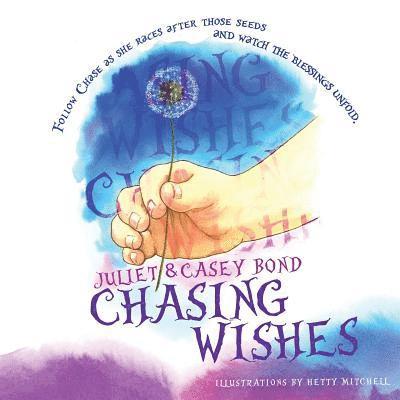 Chasing Wishes 1