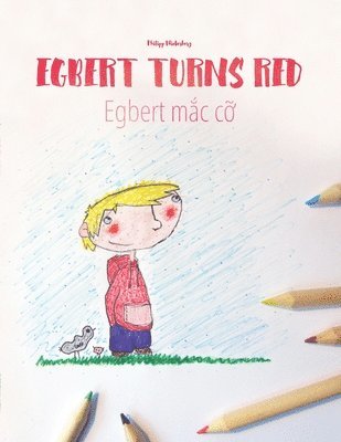 bokomslag Egbert Turns Red/Egbert m?c c?
