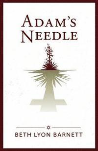 bokomslag Adam's Needle