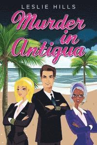 bokomslag Murder in Antigua