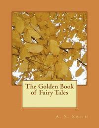 bokomslag The Golden Book of Fairy Tales