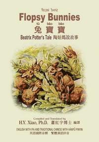 bokomslag Flopsy Bunnies (Traditional Chinese): 09 Hanyu Pinyin with IPA Paperback Color