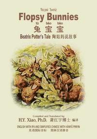 bokomslag Flopsy Bunnies (Simplified Chinese): 10 Hanyu Pinyin with IPA Paperback Color