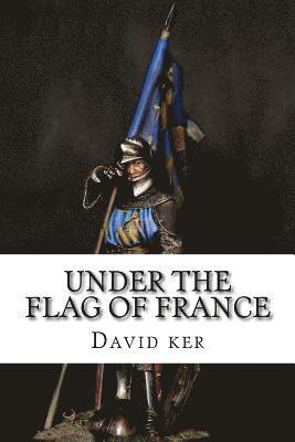 Under the Flag of France 1