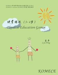 bokomslag Komece Physical Education Games (Age3-4): Komece Book