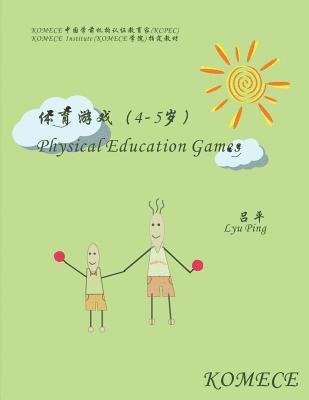 bokomslag Komece Physical Education Games (Age4-5): Komece Book