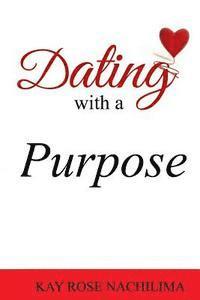 bokomslag Dating with a Purpose