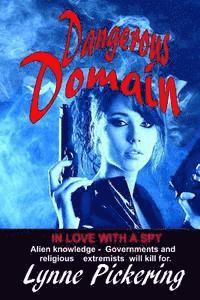 Lynne Pickering - Dangerous Domain: In Love with a Spy, Häftad