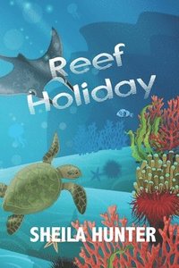 bokomslag Reef Holiday