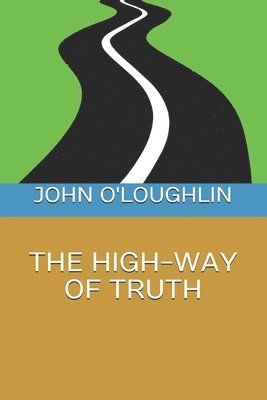 The High-Way of Truth 1