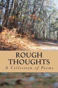 bokomslag Rough Thoughts: A Collection of Poems