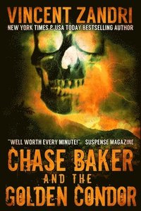 bokomslag Chase Baker and the Golden Condor