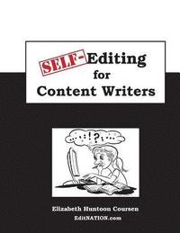 bokomslag Self-Editing for Content Writers: The Style Guide for Everyone Writing Internet Content