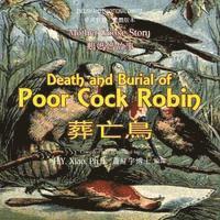 bokomslag Death and Burial of Poor Cock Robin (Traditional Chinese): 01 Paperback Color