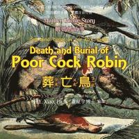 bokomslag Death and Burial of Poor Cock Robin (Traditional Chinese): 07 Zhuyin Fuhao (Bopomofo) with IPA Paperback Color