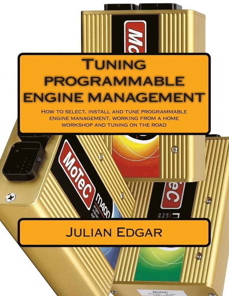 Tuning programmable engine management 1