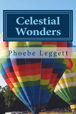 bokomslag Celestial Wonders: And Other Things