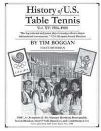 bokomslag History of U.S. Table Tennis Volume 15