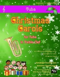 bokomslag Twinkling Tuba Book of Christmas Carols in Treble Clef