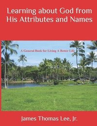 bokomslag Learning about God from His Attributes and Names