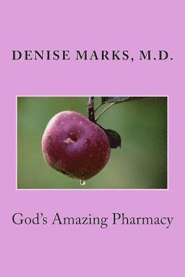 God's Amazing Pharmacy 1