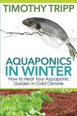 bokomslag Aquaponics in Winter