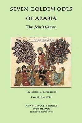 Seven Golden Odes of Arabia 1