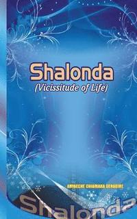 bokomslag Shalonda (Vicissitude of Life)