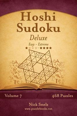 Hoshi Sudoku Deluxe - Easy to Extreme - Volume 7 - 468 Puzzles 1