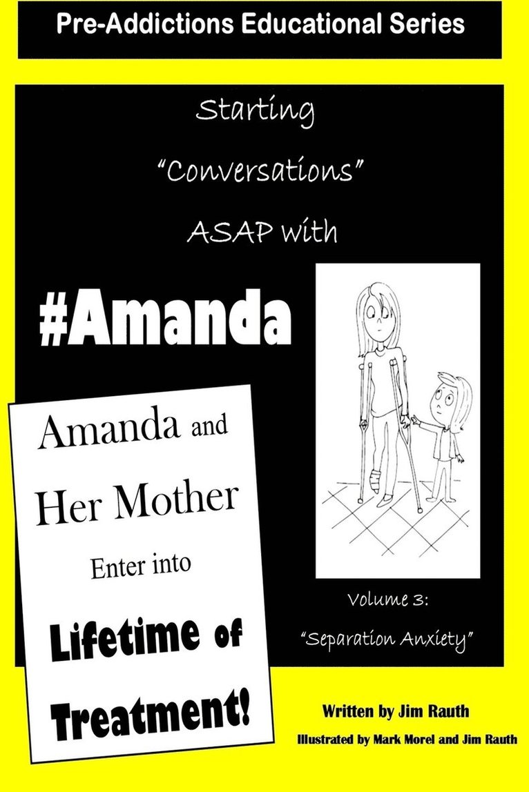 Amanda And Her Mother Enter Into a Lifetime of Treatment 1