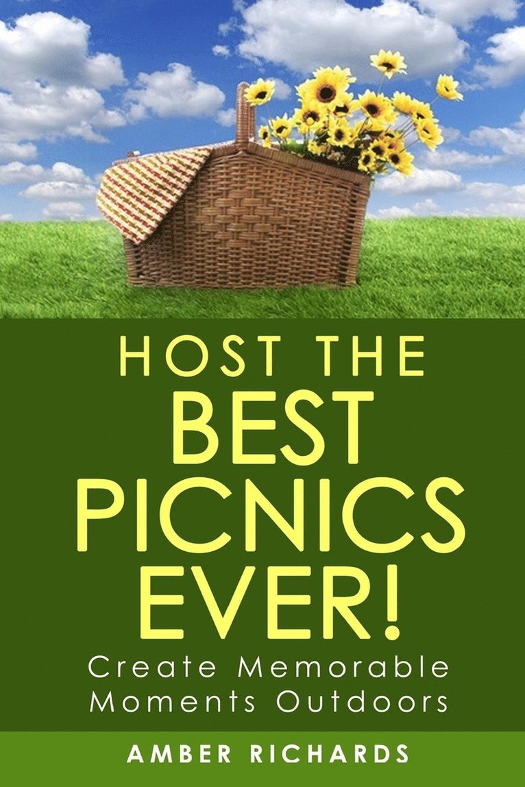 Amber Richards - Host the Best Picnics Ever!, Häftad