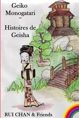 Geiko Monogatari: Histoires de Geishas 1