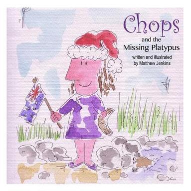 bokomslag Chops and the Missing Platypus