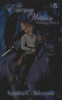 bokomslag The Enemy Within: Anchorage Book 4
