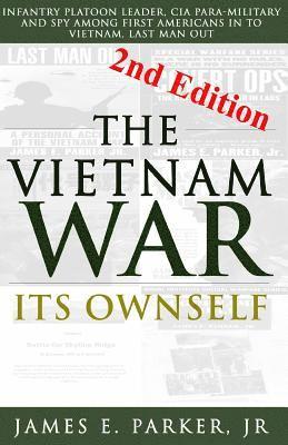 Vietnam War Its Ownself 1