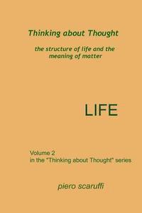 Thinking about Thought 2 - Life 1