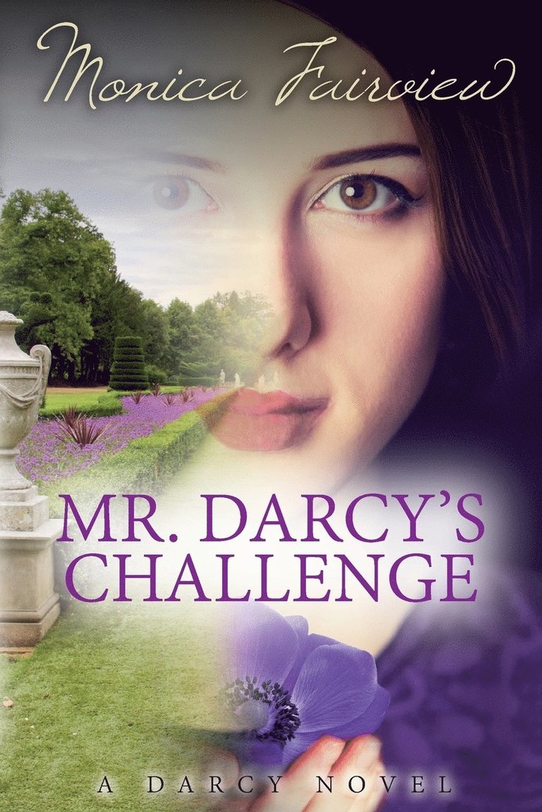 Mr. Darcy's Challenge 1