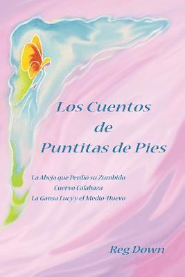 bokomslag Los Cuentos de Puntitas de Pies