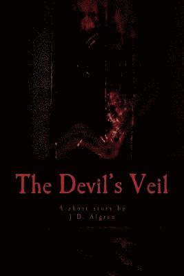 The Devil's Veil 1