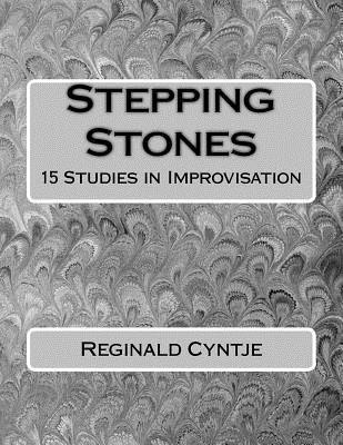 bokomslag Stepping Stones: 15 studies in improvisation